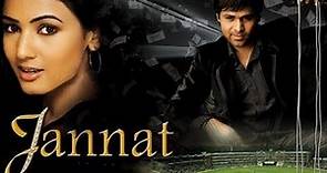 Jannat || 2008 || Emraan Hashmi And Sonal Chauhan Old Full Movie Facts And Important Talks