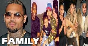 Chris Brown Family Pictures || Father, Mother, Sister, Ex-partner, Daughter !!!