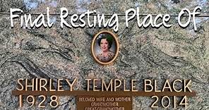 Final Resting Place Of Shirley Temple | Alta Mesa Memorial Park
