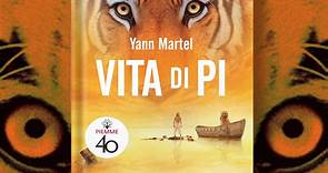 PIEMME 40 ANNI! "Vita di Pi" di Yann Martel