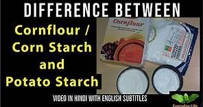 Difference between Cornflour/Corn Starch & Potato Starch | What is Cornflour? Everyday life #70