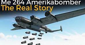 Me 264 Amerikabomber - Germany's Strategic Bomber Against The USA