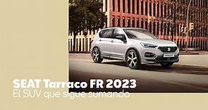SEAT | Reseña | Nuevo SEAT Tarraco FR 2023 | 2023