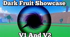 Blox Fruits Dark Fruit Showcase Awakened And Unawakend Rework (ROBLOX)