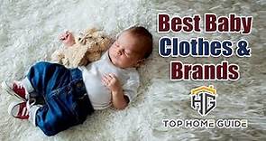 ▶️Baby Clothes: Top 5 Best Baby Clothes & Brands in 2021- [ Buying Guide ]