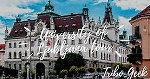 University of ljubljana campus tour