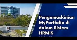 Tatacara Pengemaskinian Maklumat MyPortfolio Dalam Sistem HRMIS