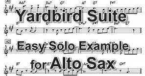 Yardbird Suite - Easy Solo Example for Alto Sax 【楽譜】ヤードバード組曲【アルトサックス向けアドリブ例】- Charlie Parker (1946)