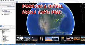 DOWNLOAD- & INSTALL- GOOGLE- EARTH