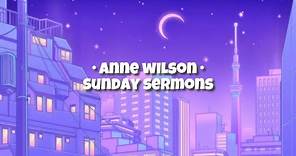 • anne wilson • sunday sermons lyrics
