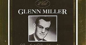 Glenn Miller - The Glenn Miller Gold Collection