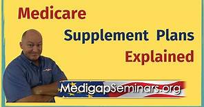 Medicare Explained - Medicare Supplement Plans ✅