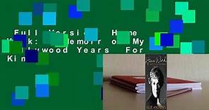 Full Version Home Work: A Memoir of My Hollywood Years For Kindle
