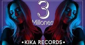 3 MILLONES CON KIKA - Mi segunda Canción | Kika Nieto