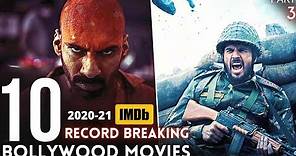 Top 10 Bollywood Record Breaking💥Movies in 2020-21 IMDb Highest Rating | PART 3