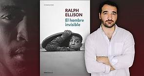 El hombre invisible, de Ralph Ellison | RESEÑA