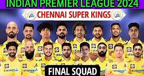 IPL 2024 Chennai Super Kings New Squad | Chennai Team Squad 2024 | CSK 2024 Squad | CSK Team 2024