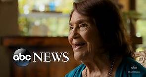 Dolores Huerta reflects on history of activism, next generation's fight: Part 1