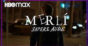 Merlí. Sapere Aude | Trailer Oficial | HBO Max