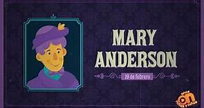 Acuérdate de... Mary Anderson