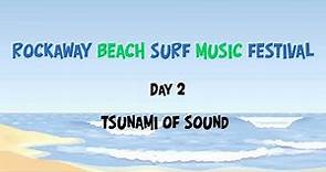 Tsunami Of Sound - Kawanga! - Rockaway Beach Surf Music Festival 2021