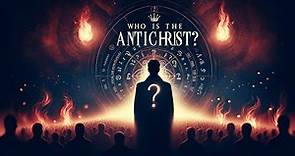 Who is identified as the Antichrist? - Daniel Chapter 7 | Full Documentary