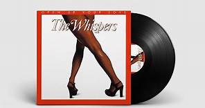 The Whispers - Open Up Your Love