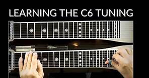 How To Play C6 Pedal Steel: Learning The C6 Tuning