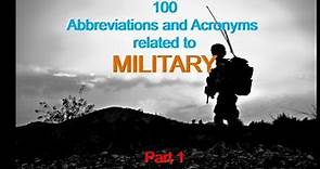 100 Abbreviations and Acronyms related to Military | Part 1