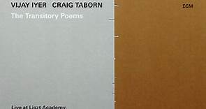 Vijay Iyer / Craig Taborn - The Transitory Poems