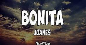 Bonita (Letra) - Juanes, Sebastián Yatra