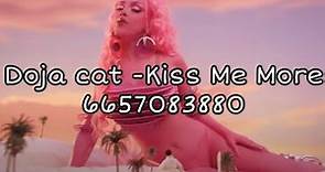 Doja Cat - Kiss Me More ft. SZA Roblox Code/ID **WORKING**