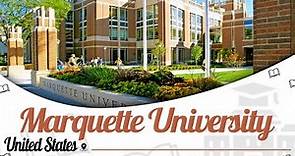 Marquette University, U.S. | Campus Tour | Ranking | Courses | Fees | Scholarships | EasyShiksha.com