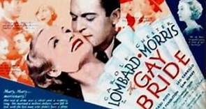 The Gay Bride Carole Lombard 1934