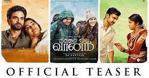 Nitham Oru Vaanam (Teaser) | Ashok Selvan | Ritu Varma | Aparna Balamurali | Shivatmika Rajshekar