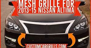 How to Install a Mesh Grille on a Nissan Altima 2013 - 2015 by customcargrills.com