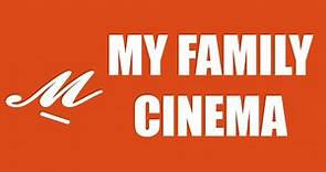 My Family Cinema - La APP que privilegia la calidad en contenido de Series y Filmes.