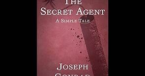 The Secret Agent: A Simple Tale by Joseph Conrad - Audiobook