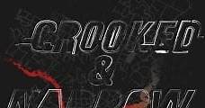Crooked & Narrow (2016) Online - Película Completa en Español - FULLTV
