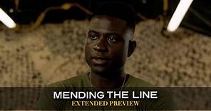 MENDING THE LINE - Extended Preview
