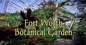 Fort Worth Botanical Garden||Botanical Garden in Texas||Nature Walk at Botanical Garden,Part-1||