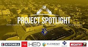 Santa Monica High School - Project Spotlight