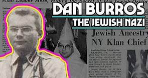 Dan Burros: The Jewish Nazi