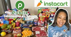 Publix Grocery Haul Using Instacart Delivery Service | Publix Grocery Haul 2022 | Instacart Delivery