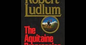 "The Aquitaine Progression" By Robert Ludlum