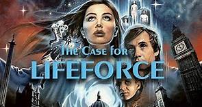 Lifeforce | The Case For
