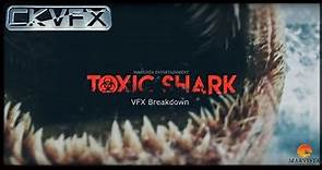 TOXIC SHARK VFX Breakdown