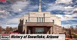History of Snowflake, Arizona !!! U.S. History and Unknowns