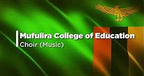 mufulira college of education choir