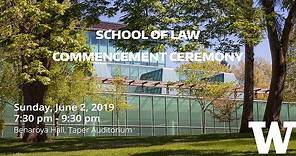 2019 UW School of Law Commencement Ceremony